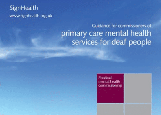 Guidance for commissioners primary care mental health services for deaf people